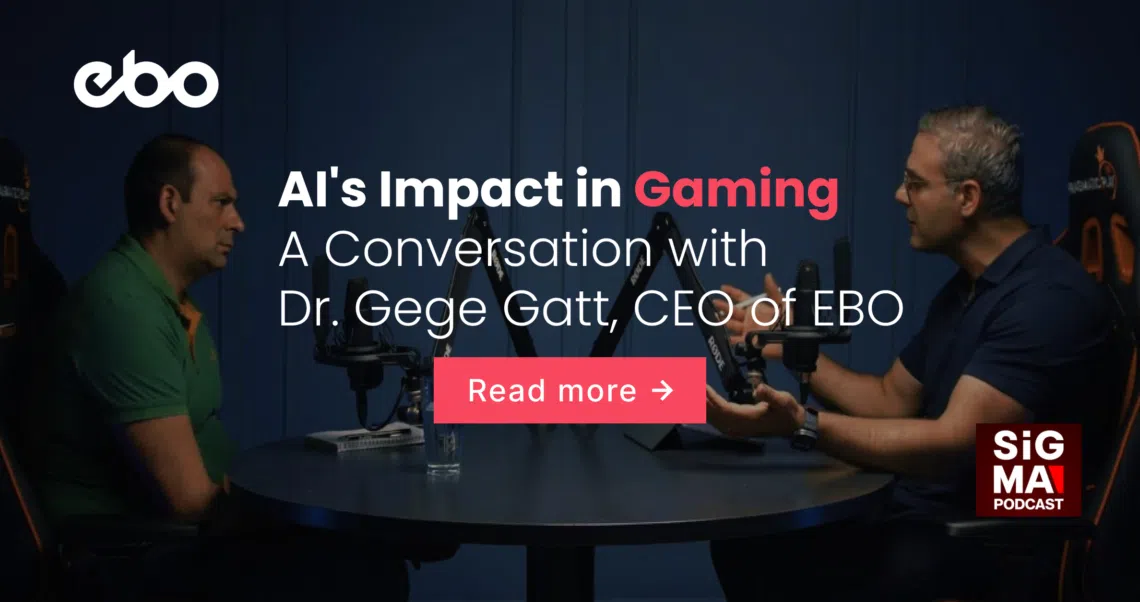 Gege Gatt, CEO of EBO, and Trevor De Giorgio discussing the impact of AI in the gaming industry during the SiGMA podcast series.