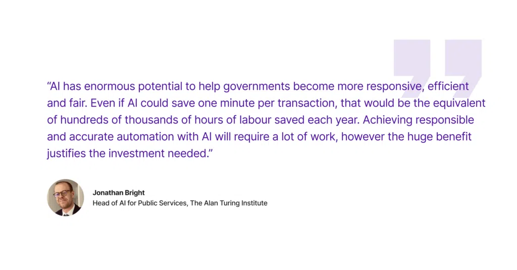 Jonathan Bright Head of AI for Public Services, The Alan Turing Institute testimonial for AI 